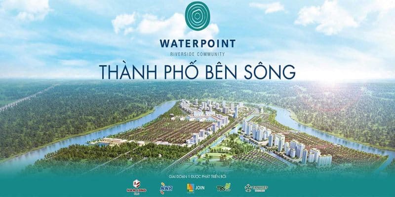 Giới thiệu dự án xanh Waterpoint Nam Long